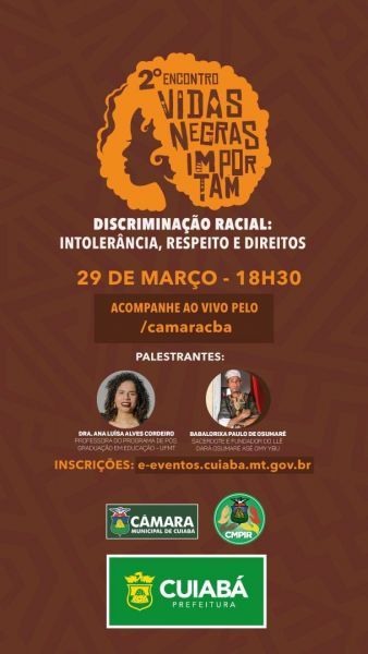 2º Encontro Municipal ‘Vidas Negras Importam’ acontece em Cuiabá